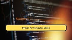 Python for Computer Vision